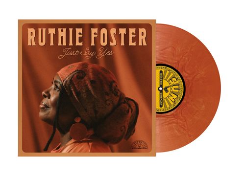 Ruthie Foster - Just Say Yes [180g Brown Swirl]