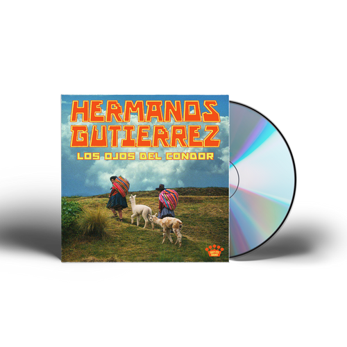 Hermanos Gutierrez - Los Ojos Del Condor