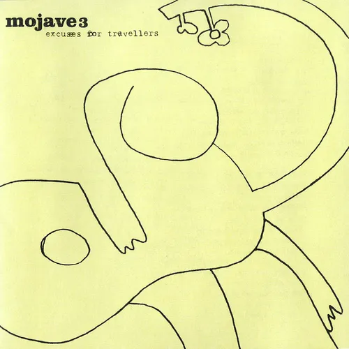 Mojave 3 - Excuses For Travellers [Import]