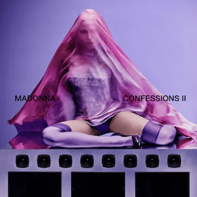 Out 7.3: Madonna - CONFESSIONS II