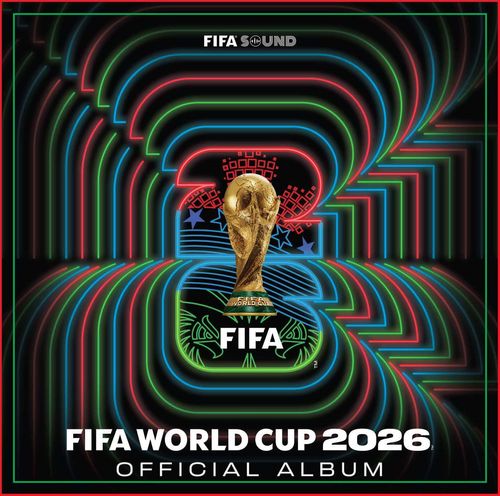 Various Artists - FIFA World Cup 2026: The Kick-Off, Volume One