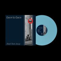 Face To Face - Don't Turn Away [Blue]