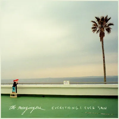 Out 7.17: The Menzingers - Everything I Ever Saw