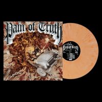 Pain Of Truth - Pain Of Truth [Indie Exclusive Color]
