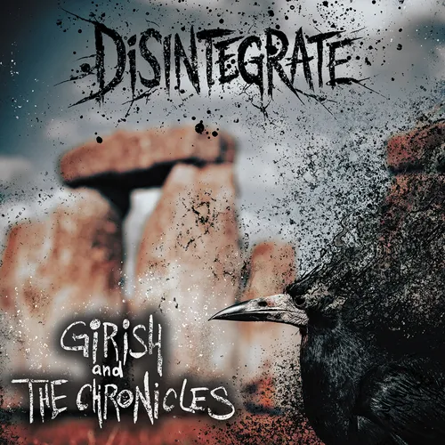 Girish And The Chronicles - Disintegrate vinyl record cover