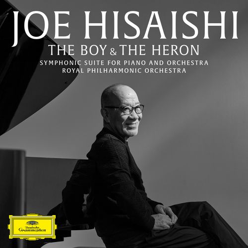 Joe Hisaishi / Royal Philharmonic Orchestra - The Boy & The Heron: Symphonic Suite for Piano and Orchestra