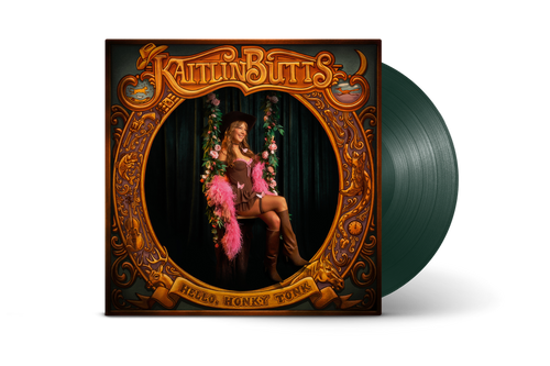 Kaitlin Butts - Hello, Honky Tonk [Indie Exclusive Curtain Call Green]