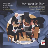 Beethoven for Three: Symphony No. 3 "Eroica" and Leonore Overture No. 3