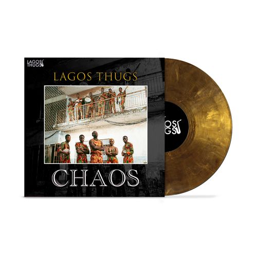 Lagos Thugs - Chaos [Mistic Gold Vinyl]