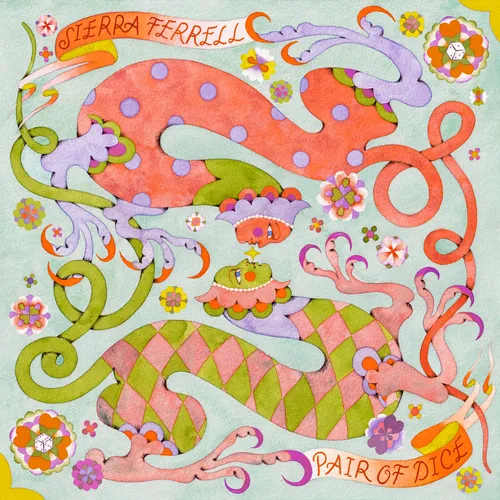 Sierra Ferrell - Pair of Dice / Trying to Love You vinyl record cover