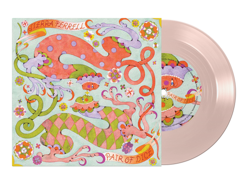 Sierra Ferrell - Pair of Dice / Trying to Love You [Indie Exclusive La Vie en Rose Color]