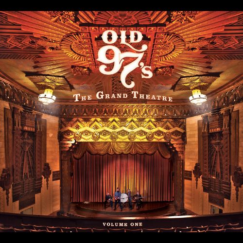 Old 97's - Grand Theater Vol. 1 [Whisky Marble]