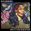 Out 9.18: Rhiannon Giddens - Hope is the Thing with Feathers