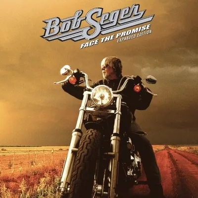 Out 9.18: Bob Seger - Face The Promise - 20th Anniversary Expanded Edition