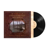 Linda Ronstadt & Ann Savoy - Adieu False Heart - 20th Anniversary [HighTone Records]