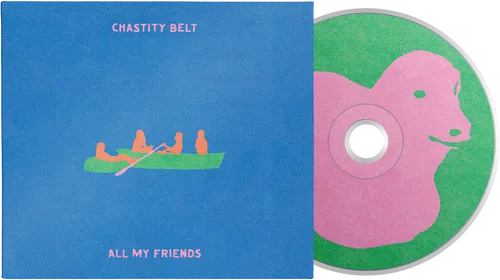 Chastity Belt - All My Friends