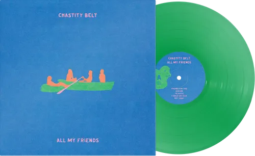 Chastity Belt - All My Friends [Transparent Green]