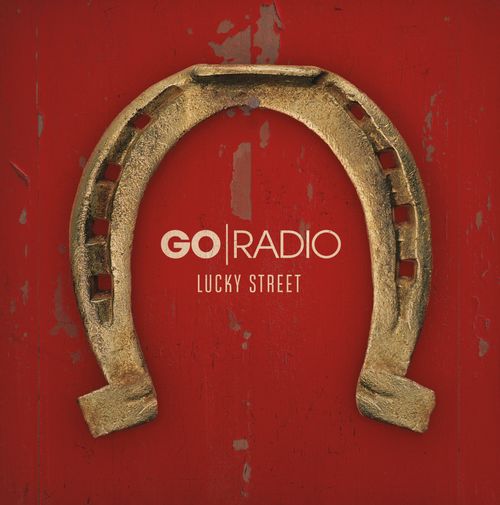 Go Radio - Lucky Street (15th Anniversary) [RSD BF 2026]