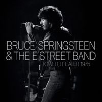 Bruce Springsteen &amp; The E Street Band  - Live at Tower Theater Philly 1975 [RSD BF 2026]