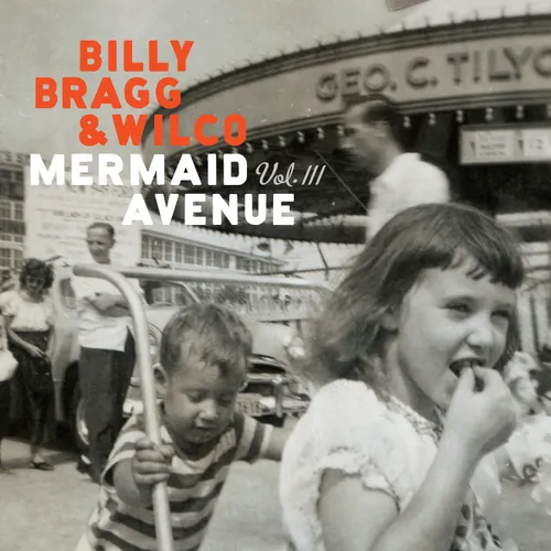 Mermaid Avenue Vol. III -