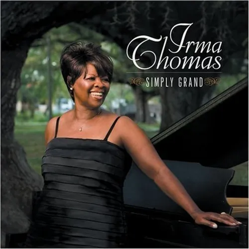Irma Thomas - Simply Grand