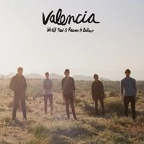 Valencia - We All Need a Reason to Believe (Blue & White Galaxy) vinyl record cover
