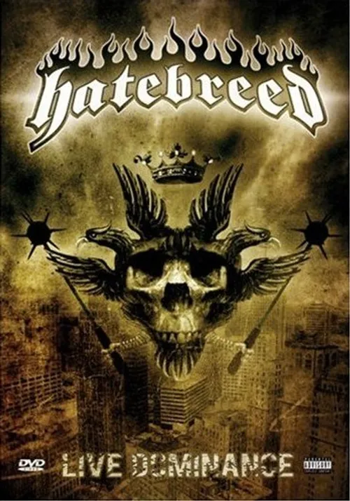 Hatebreed - Live Dominance