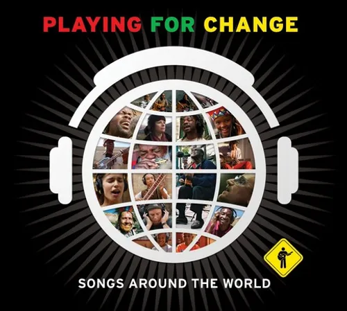 Playing For Change - Playing For Change