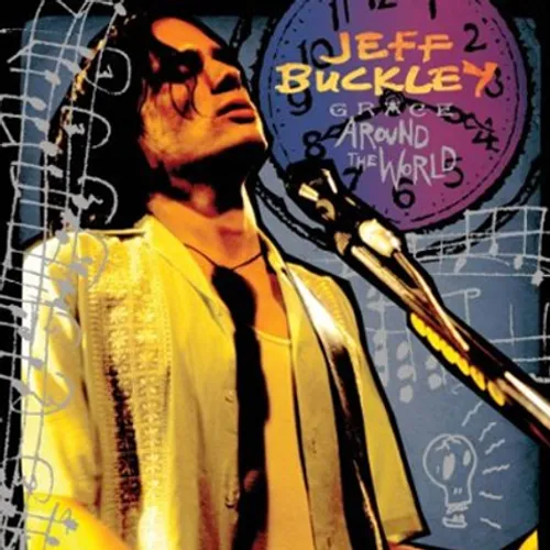 Jeff Buckley - Grace Around The World