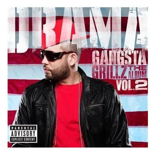 Drama - Gangsta Grillz: The Album Pt. 2