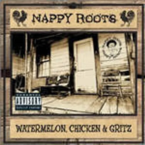 Watermelon, Chicken and Gritz