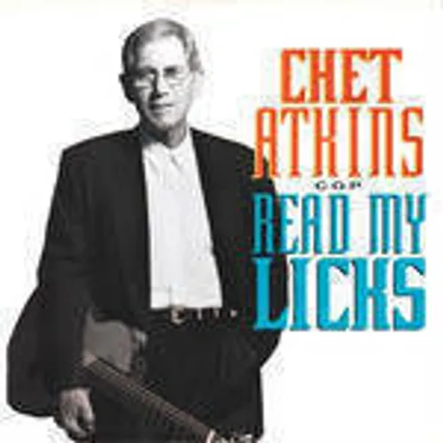 Read My Licks Chet Atkins - Read My Licks