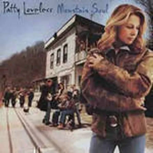 Patty Loveless - Mountain Soul
