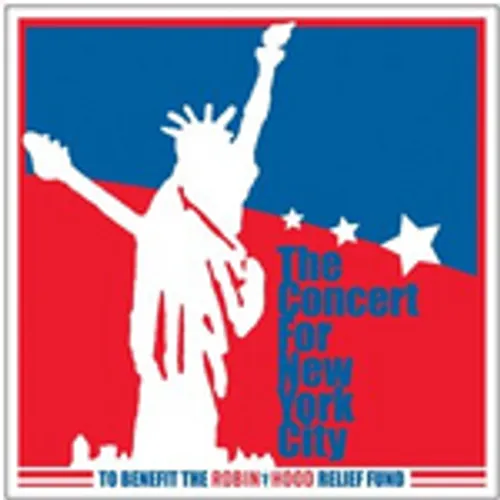 Concert For New York / Various - The Concert for New York City