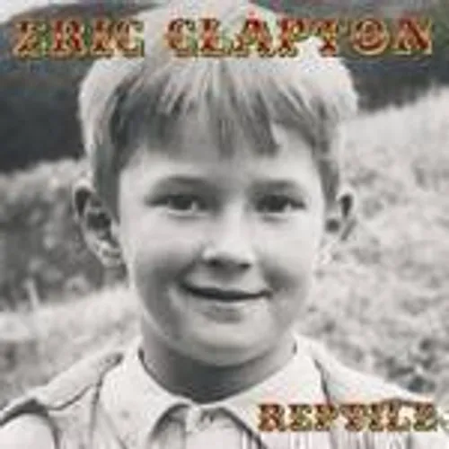 Eric Clapton - Reptile vinyl record cover