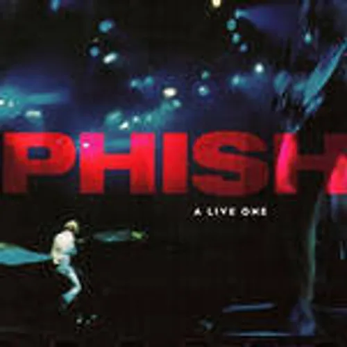 Phish - A Live One