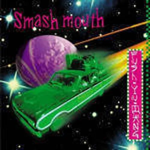 Smash Mouth - Fush Yu Mang