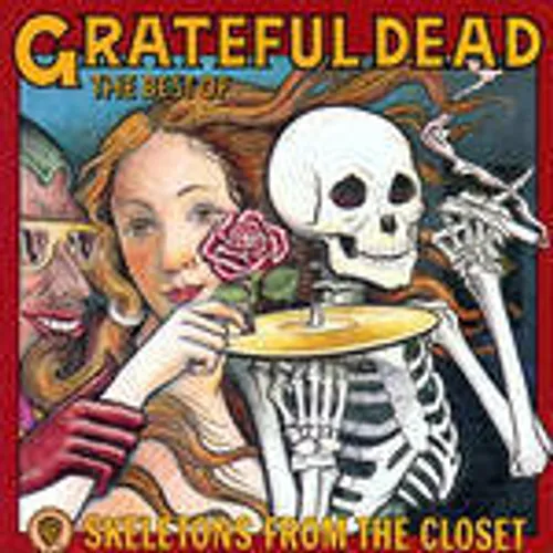 Grateful Dead - Skeletons From The Closet vinyl record cover