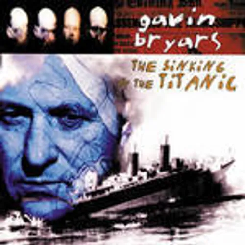 Gavin Bryars Ensemble - Sinking of the Titanic vinyl record cover