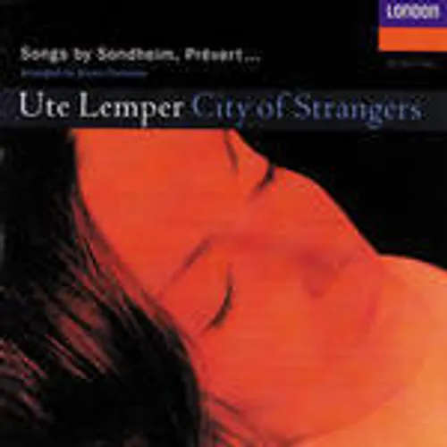 Ute Lemper - Ute Lemper: City of Strangers