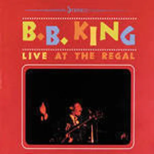 B.B. King - Live At The Regal
