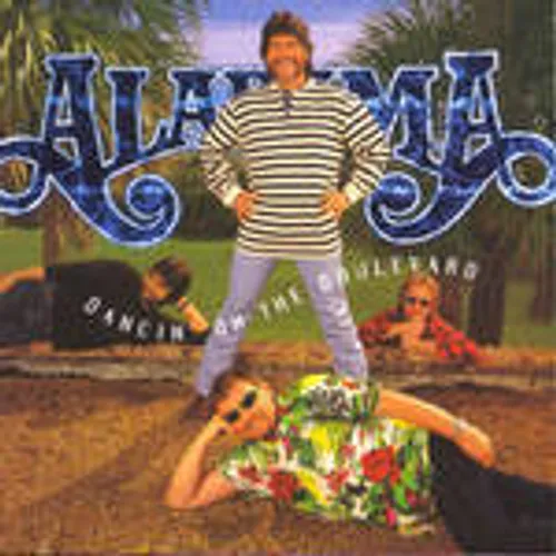 Alabama - Dancin' on the Boulevard