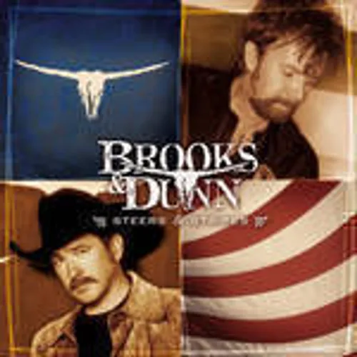 Brooks & Dunn - Steers and Stripes