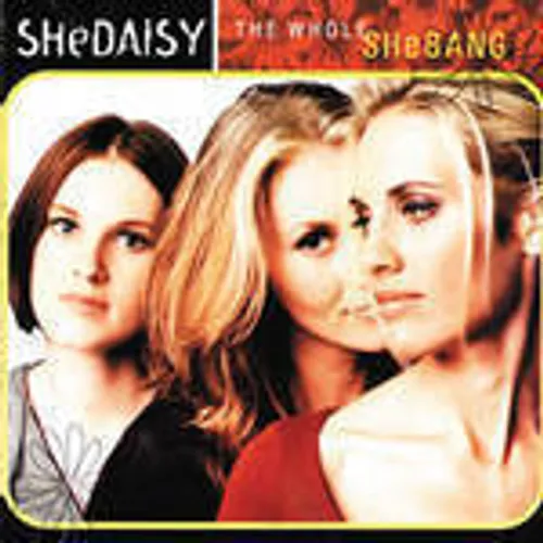 Shedaisy - Whole Shebang