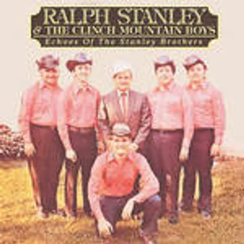Echoes of the Stanley Brothers