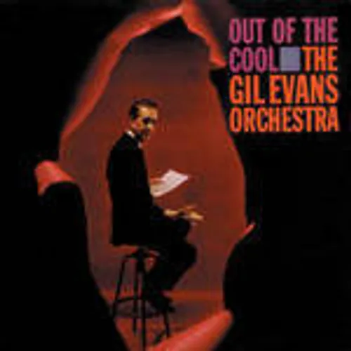 Gil Evans - Out Of The Cool (Jpn)