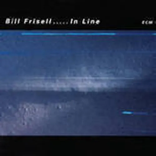 Bill Frisell - In Line