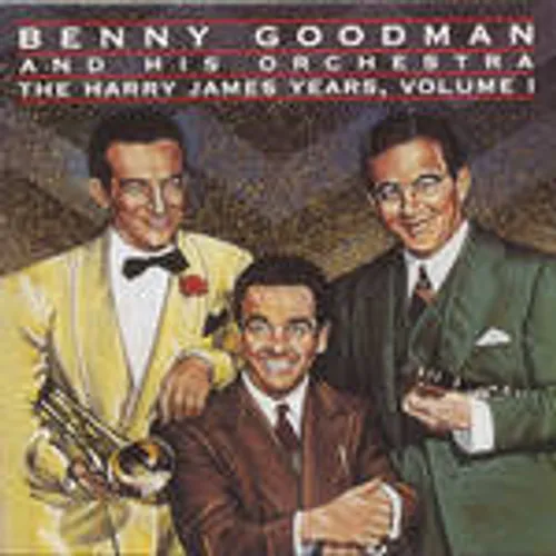 The Harry James Years, Vol. 1