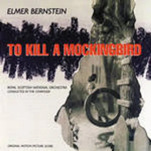 To Kill a Mockingbird (Original Soundtrack)