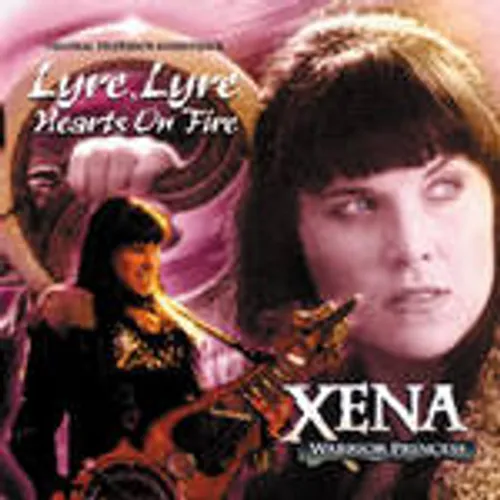 Joseph Loduca - Xena: Warrior Princess, Vol. 5: Lyre Lyre Hearts on Fire